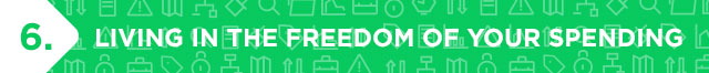 Living in the Freedom of Your Spending