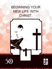 Beginning Your New Life with Christ